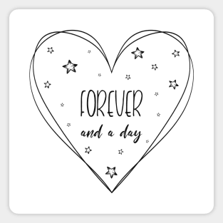 love you forever and a day Magnet